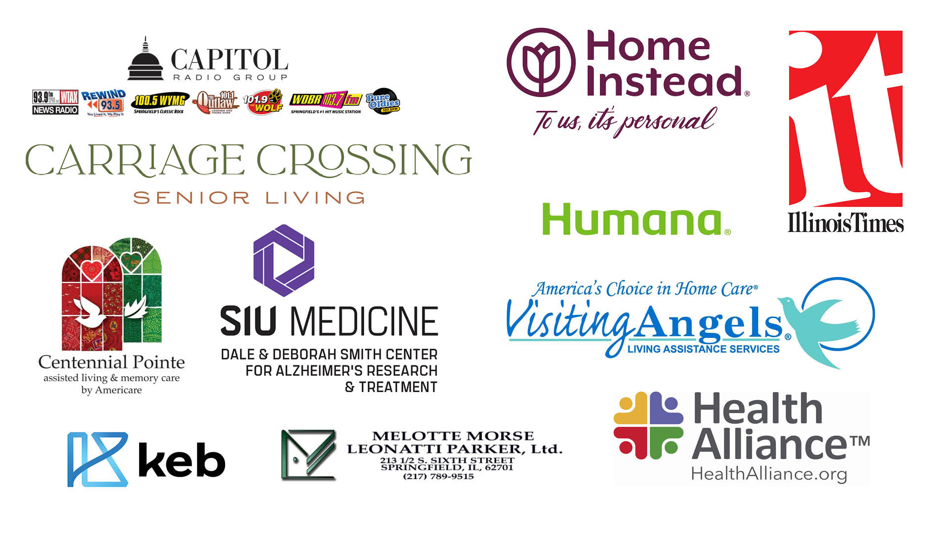 2023 Gold Sponsors Image - Capital Radio Group, Home Instead, Illinois Times, Carriage Crossing, Humana, Centennial Pointe, SIU Medicine Dale & Deborah Smith Center, Visiting Angels, KEB, Melotte Morse Leonatti Parker and Health Alliance